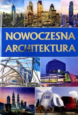 Nowoczesna architektura [KSIĄŻKA]