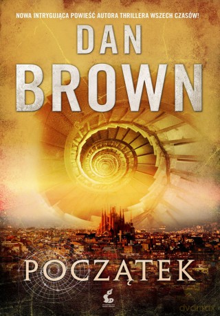 Początek - Dan Brown [KSIĄŻKA]