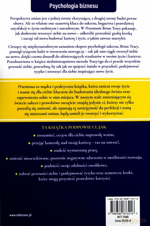 Przemiana. Jak sprawić by reszta twojego życia była jeszcze lepsza - Brian Tracy [KSIĄŻKA]