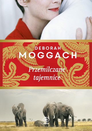 Przemilczane tajemnice - Deborah Moggach [KSIĄŻKA]