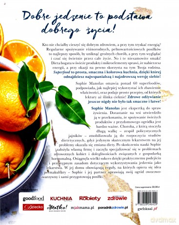 Superfood czyli jak leczyć się jedzeniem - Sophie Manolas [KSIĄŻKA]