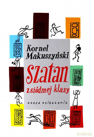 Szatan z siódmej klasy - Kornel Makuszyński [KSIĄŻKA]