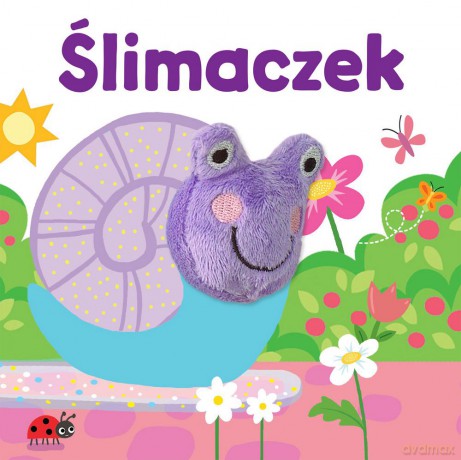 Ślimaczek. Pacynka na paluszek - Urszula Kozłowska [KSIĄŻKA]