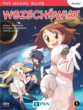 Wszechświat. The Manga guide - Kenji Ishikawa [KSIĄŻKA]