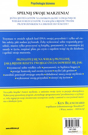 Zmień myślenie a zmienisz swoje życie. Jak uwolnić swój potencjał i osiągnąć sukces - Brian Tracy [KSIĄŻKA]