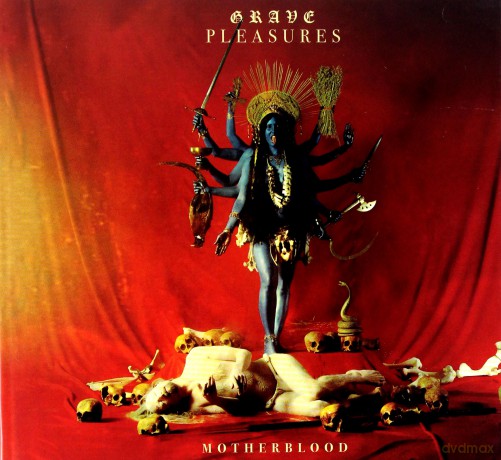 Grave Pleasures: Motherblood DeLuxe [CD]