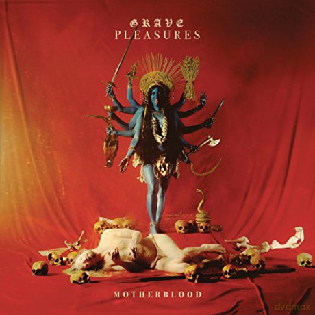 Grave Pleasures: Motherblood [CD]