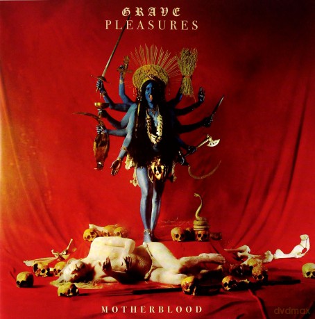 Grave Pleasures: Motherblood [CD]