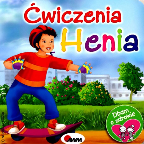 Ćwiczenia Henia - Katarzyna Moryc [KSIĄŻKA]