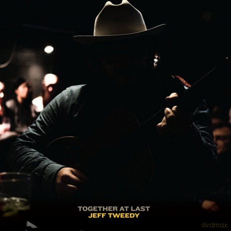 Jeff Tweedy: Together At Last [CD]