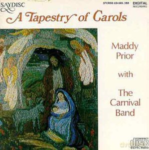 Maddy Prior: A Tapestry Of Carols [CD]