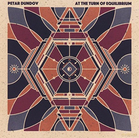 Petar Dundov: At The Turn Of Equilibrium [CD]