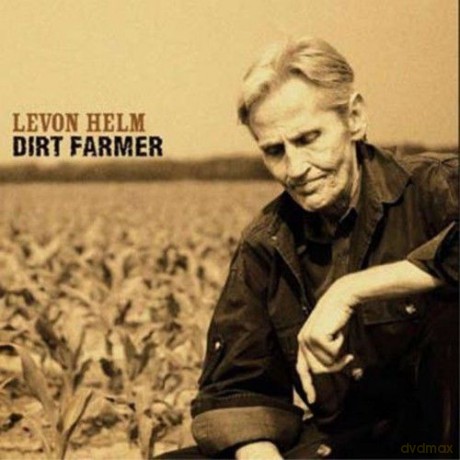 Levon Helm: Dirt Farmer [CD]