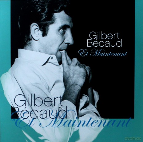 Gilbert Becaud: Et Maintenant [Winyl]
