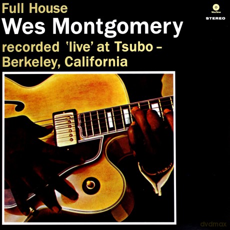 Wes Montgomery: Full House [Winyl]