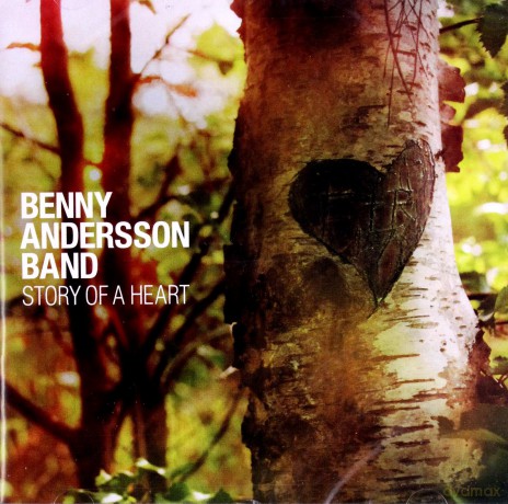 Benny Andersson Band: Story Of A Heart [CD]