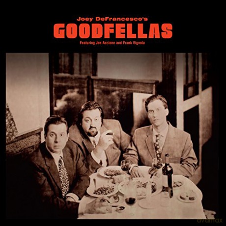Joey Defrancesco: Goodfellas [Winyl]