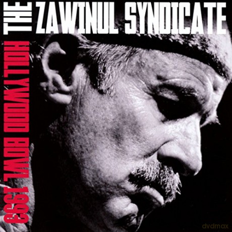 Zawinul Syndicate: Hollywood Bowl 1993 [CD]