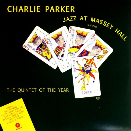 Charlie Parker: Jazz At Massey Hall [Winyl]