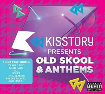 Kisstory Presents Old Skool Anthems [3CD]