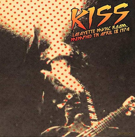 Kiss: Lafayette Music Room - Memphis 1974 [CD]