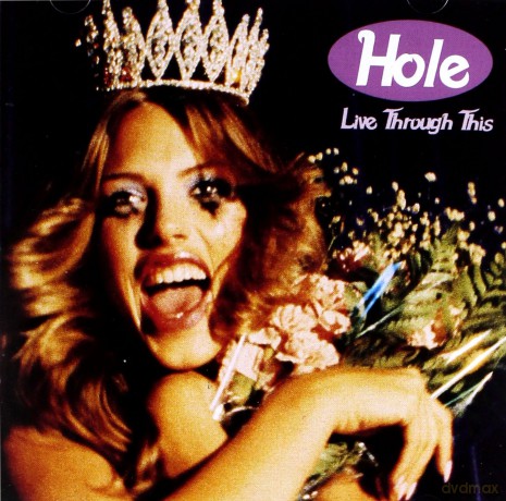 Hole: Live Through This [CD]
