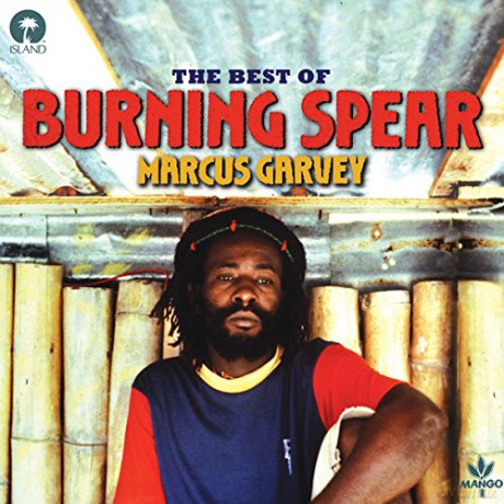 Burning Spear: Marcus Garvey - The Very Best Of Burning Spear [CD]