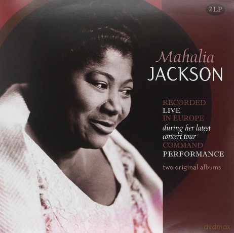 Mahalia Jackson: Recorded Live In Europe [2xWinyl]