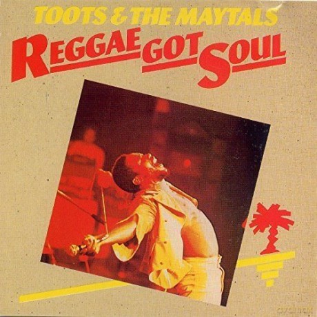 Toots & The Maytals: Reggae Got Soul [2xWinyl]