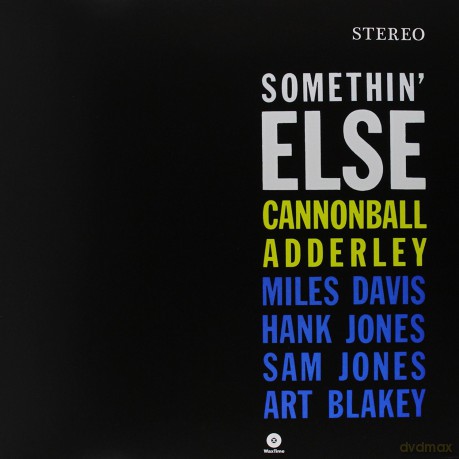 Cannonball Adderley: Somethin Else [Winyl]