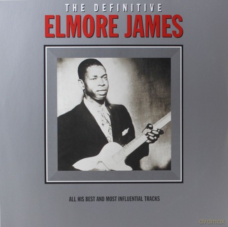 Elmore James: The Definitive [Winyl]