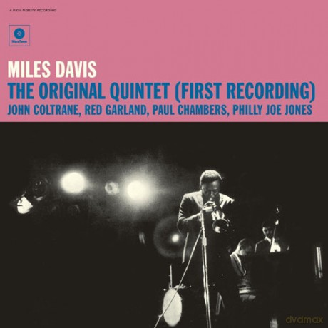 Miles Davis: The Original Quintet (First Recording) [Winyl]