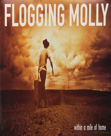 Flogging Molly: Within A Mile Of Home [Winyl]