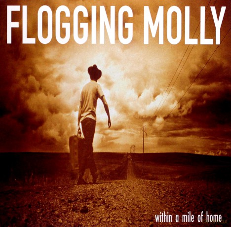 Flogging Molly: Within A Mile Of Home [Winyl]