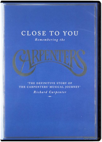 The Carpenters: Close To You: Remembering The Carpenters [DVD]