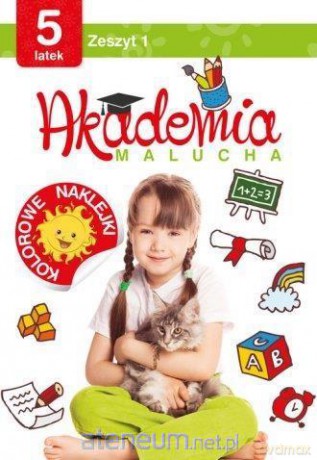 Akademia malucha 5 latek. Zeszyt 1 [KSIĄŻKA]