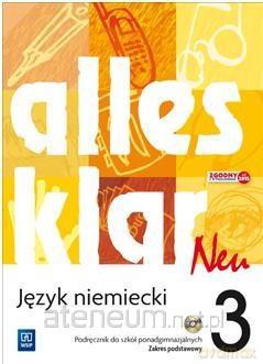 Alles Klar Neu 3 podręcznik zakres podstawowy [KSIĄŻKA]