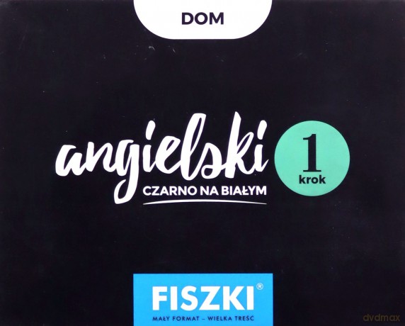 Angielski czarno na białym FISZKI - Dom - krok 1 - Patrycja Wojsyk [KSIĄŻKA]