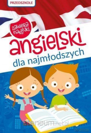 Angielski dla najmłodszych A0. Przedszkole [KSIĄŻKA]