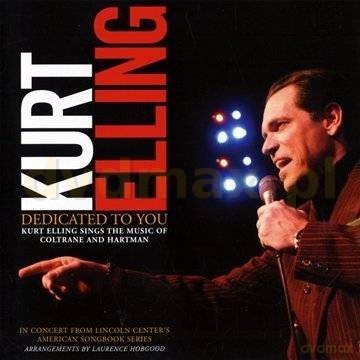 Kurt Elling: Dedicated To You [CD]
