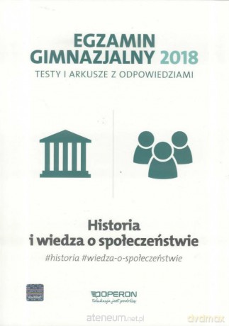 Egzamin gimnazjalny -Testy historyczne i WOS 2018 [KSIĄŻKA]
