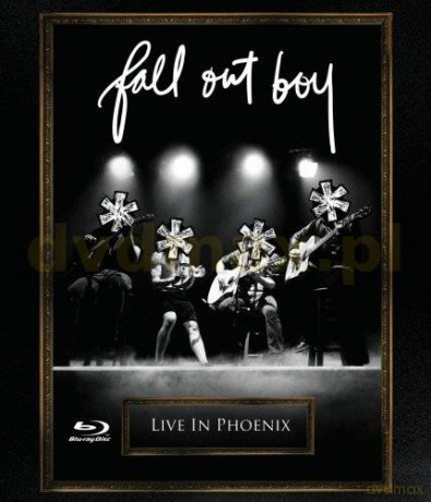 Fall Out Boy: ****Live In Phoenix [Blu-Ray]