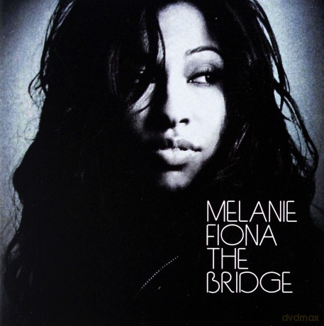 Melanie Fiona: The Bridge [CD]
