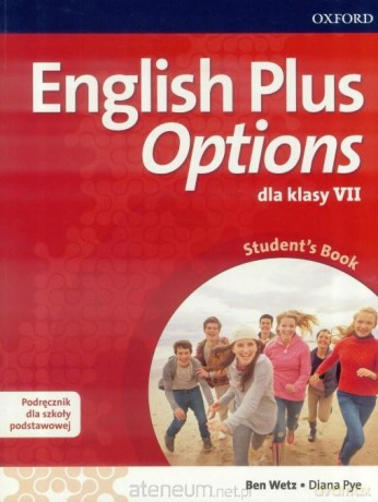 English Plus Options 7 podręcznik wieloletni [KSIĄŻKA]
