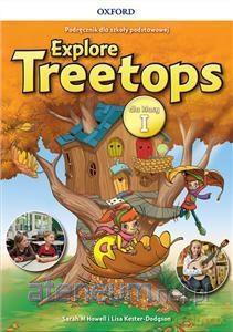 Explore Treetops 1 podręcznik [KSIĄŻKA]