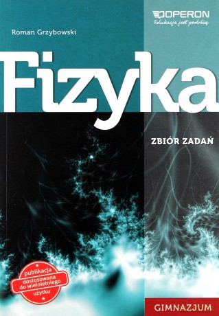 Fizyka gimnazjum Zbiór zadań .Materiał edukacyjny [KSIĄŻKA]