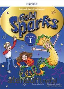 Gold Sparks 1 podręcznik podręcznik wieloletni [KSIĄŻKA]