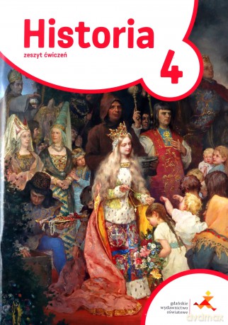 Historia szkoła podstawowa 4 Podróże w czasie ćwiczenia [KSIĄŻKA]