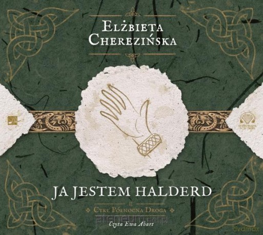 Ja jestem Halderd - Elżbieta Cherezińska [AUDIOBOOK]