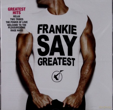 Frankie Goes To Hollywood: Frankie Say Greatest [CD]